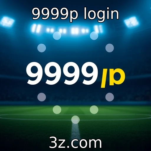9999p login Estratégias de Apostas Esportivas que Prometem Lucros em 2025